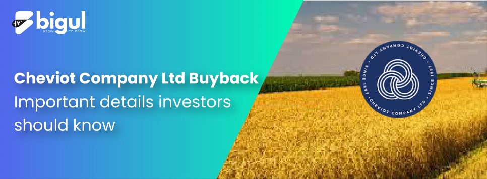 Cheviot Company Limited Buyback: Important details investors should know